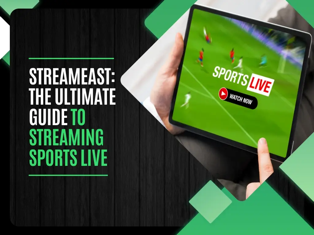 StreamEast Live: Watch Sports Anytime for Free!